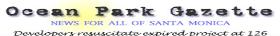 Ocean Park Gazette Santa Monica